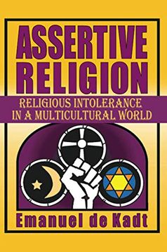 portada Assertive Religion: Religious Intolerance in a Multicultural World (en Inglés)