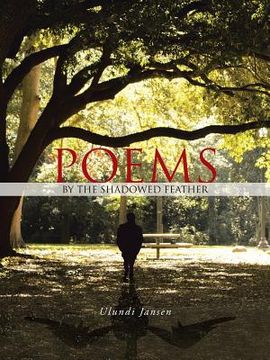 portada Poems: By the Shadowed Feather (en Inglés)
