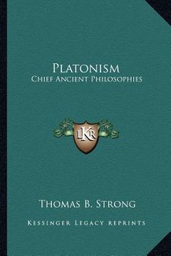 portada platonism: chief ancient philosophies (in English)