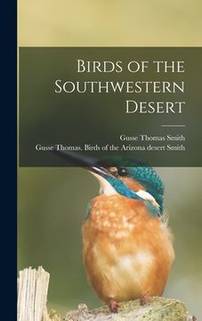 portada Birds of the Southwestern Desert (en Inglés)