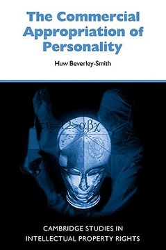 portada The Commercial Appropriation of Personality (Cambridge Intellectual Property and Information Law) (in English)