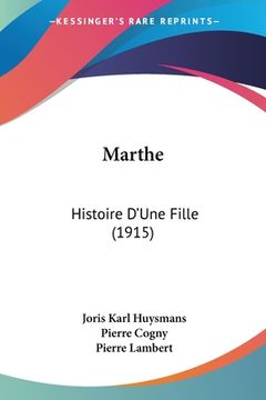 portada Marthe: Histoire D'Une Fille (1915) (en Francés)