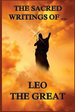 portada The Sacred Writings of Leo the Great