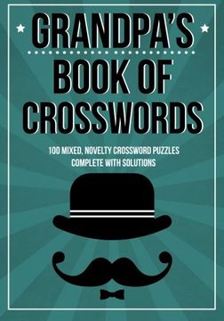 portada Grandpa's Book Of Crosswords: 100 novelty crosswords