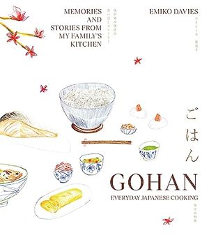portada Gohan: Everyday Japanese Cooking: Memories and Stories From my Family's Kitchen 