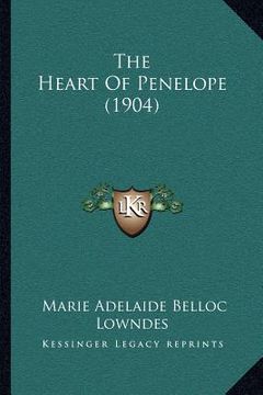 portada the heart of penelope (1904) (in English)