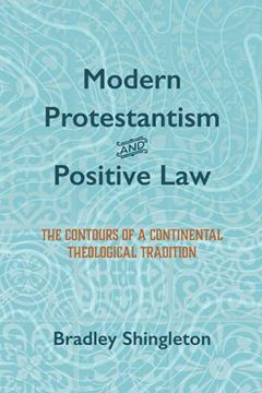 portada Modern Protestantism and Positive law (en Inglés)