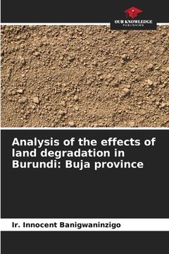 portada Analysis of the effects of land degradation in Burundi: Buja province