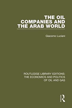 portada The Oil Companies and the Arab World (en Inglés)