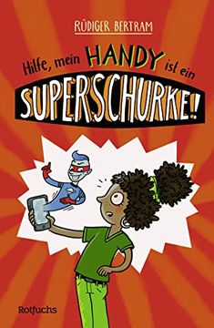 portada Hilfe, Mein Handy ist ein Superschurke! 1 (Das Superschurken-Handy, Band 1) (in German)