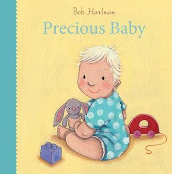 portada Precious Baby (Bob Hartman's Baby Board Books) (in English)