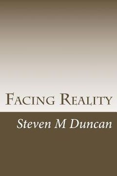 portada Facing Reality: A Challenge to Physicalism (en Inglés)
