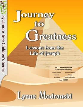 portada Journey to Greatness: Lessons from the Life of Joseph (en Inglés)