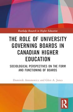 portada The Role of University Governing Boards in Canadian Higher Education (Routledge Research in Higher Education) 