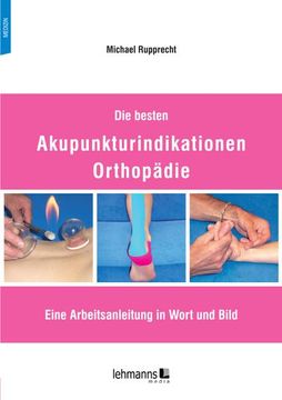 portada Die Besten Akupunkturindikationen Orthopädie (en Alemán)