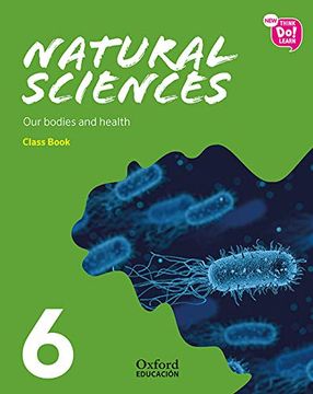 portada New Think do Learn Natural Sciences 6. Class Book. Our Bodies and Health (en Inglés)