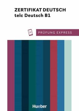 portada Prufung Express - Zertifikat Deutsch - Telc Deutsch b1 (in German)