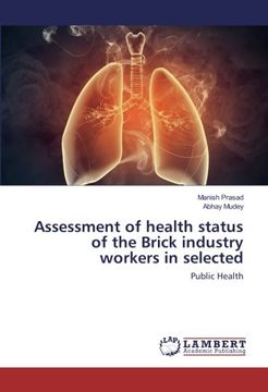 portada Assessment of health status of the Brick industry workers in selected: Public Health