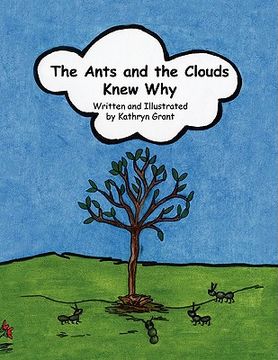 portada the ants and the clouds knew why (en Inglés)