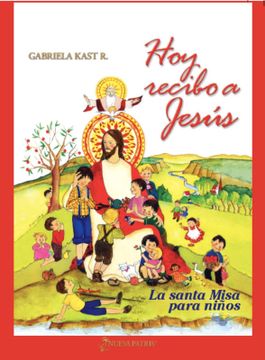 portada Hoy Recibo a Jesús: La santa Misa para niños