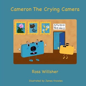 portada Cameron the Crying Camera (in English)