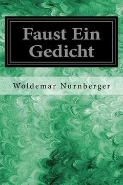 portada Faust Ein Gedicht (en Alemán)