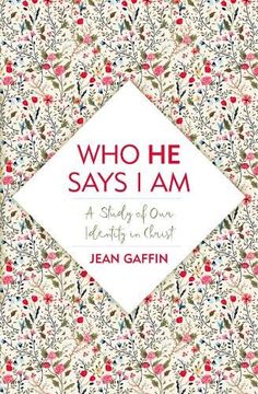 portada Who he Says i am: A Study of our Identity in Christ (en Inglés)