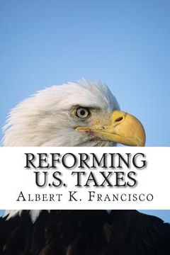 portada Reforming U.S. Taxes