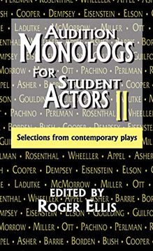 portada Audition Monologs for Student Actors ii: Selections From Contemporary Plays (en Inglés)