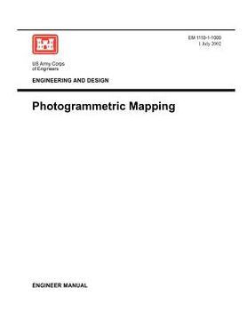 portada engineering and design: photogrammetric mapping (engineer manual em 1110-1-1000) (en Inglés)