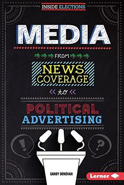 portada Media: From News Coverage to Political Advertising (Inside Elections)