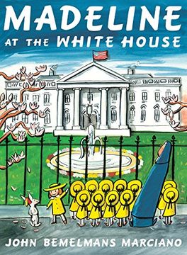 portada Madeline at the White House (in English)