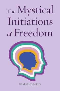 portada The Mystical Initiations of Freedom (in English)