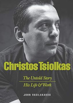 portada Christos Tsiolkas - the Untold Story: His Life and his Work (en Inglés)
