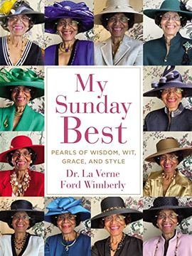 portada My Sunday Best: Pearls of Wisdom, Wit, Grace, and Style (en Inglés)