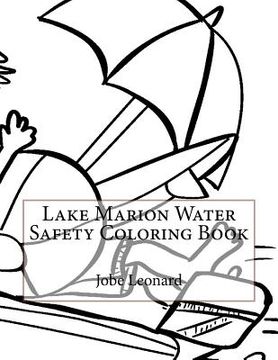 portada Lake Marion Water Safety Coloring Book (en Inglés)