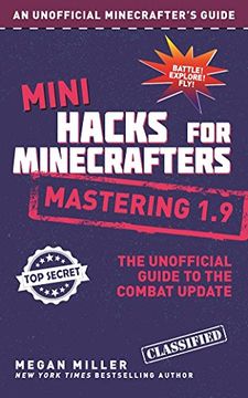 portada Mini Hacks for Minecrafters: Mastering 1.9: The Unofficial Guide to the Combat Update