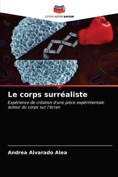 portada Le corps surréaliste (en Francés)