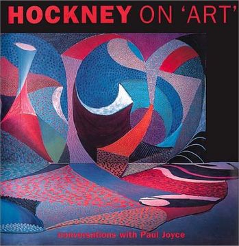 portada Hockney on 'art': Conversations With Paul Joyce (en Inglés)