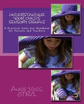 portada understanding your child ` s sensory signals (en Inglés)