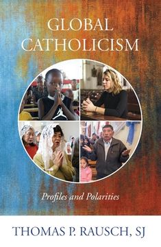 portada Global Catholicism: Profiles and Polarities (en Inglés)