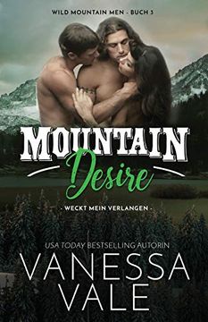 portada Mountain Desire - Weckt Mein Verlangen: Großdruck (Wild Mountain Men) (in German)