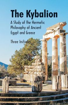 portada The Kybalion a Study of the Hermetic Philosophy of Ancient Egypt and Greece (in English)