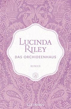 portada Das Orchideenhaus: Roman - Limitierte Sonderedition mit Perlmutt-Einband (in German)