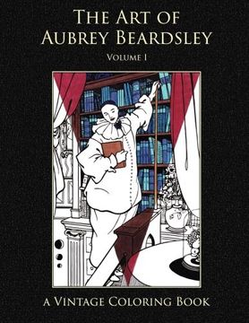 portada The Art of Aubrey Beardsley (Vintage Coloring Adult Coloring Books)