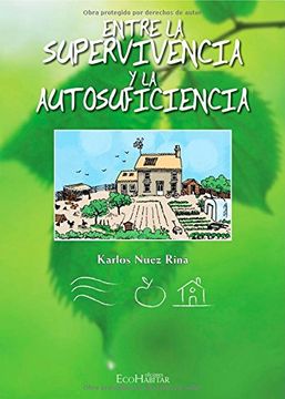 portada Entre la Supervivencia y la Autosuficiencia (in Spanish)