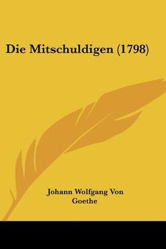 portada Die Mitschuldigen (1798) (en Alemán)