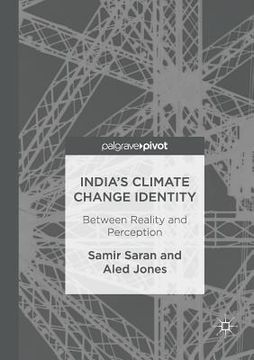 portada India's Climate Change Identity: Between Reality and Perception (en Inglés)