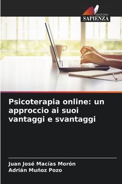 portada Psicoterapia online: un approccio ai suoi vantaggi e svantaggi (in Italian)