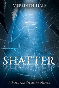 portada Shatter: The Boys are Demons Series 